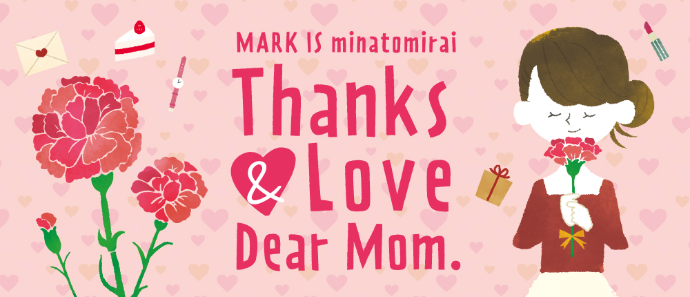 Thanks＆Love Dear Mom.