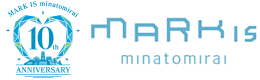 MARK IS minatomirai