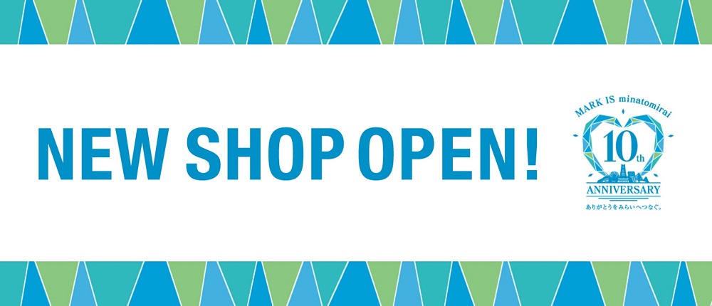NEW SHOP OPEN！