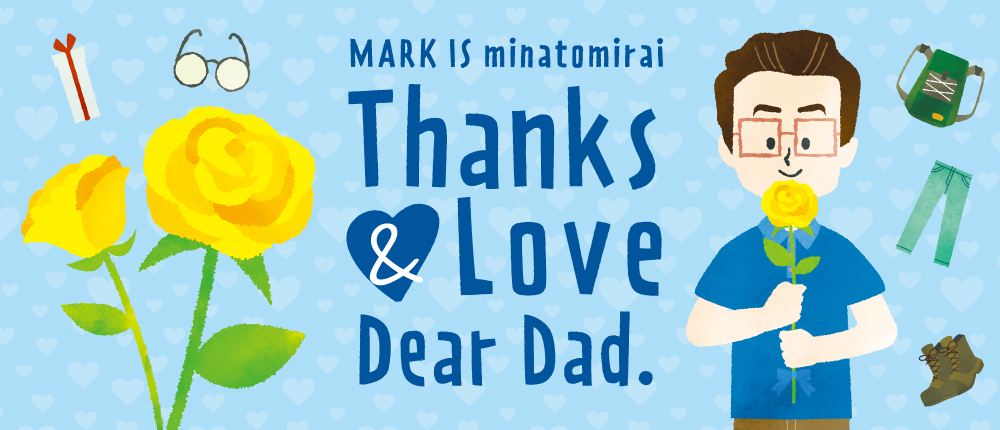 Thanks＆Love Dear Dad.