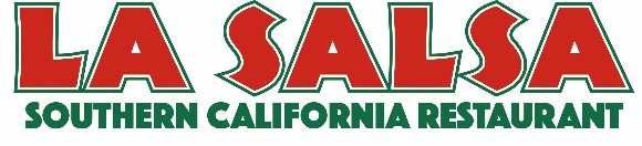 LA SALSA SOUTHERN CALIFORNIA RESTAURANT
