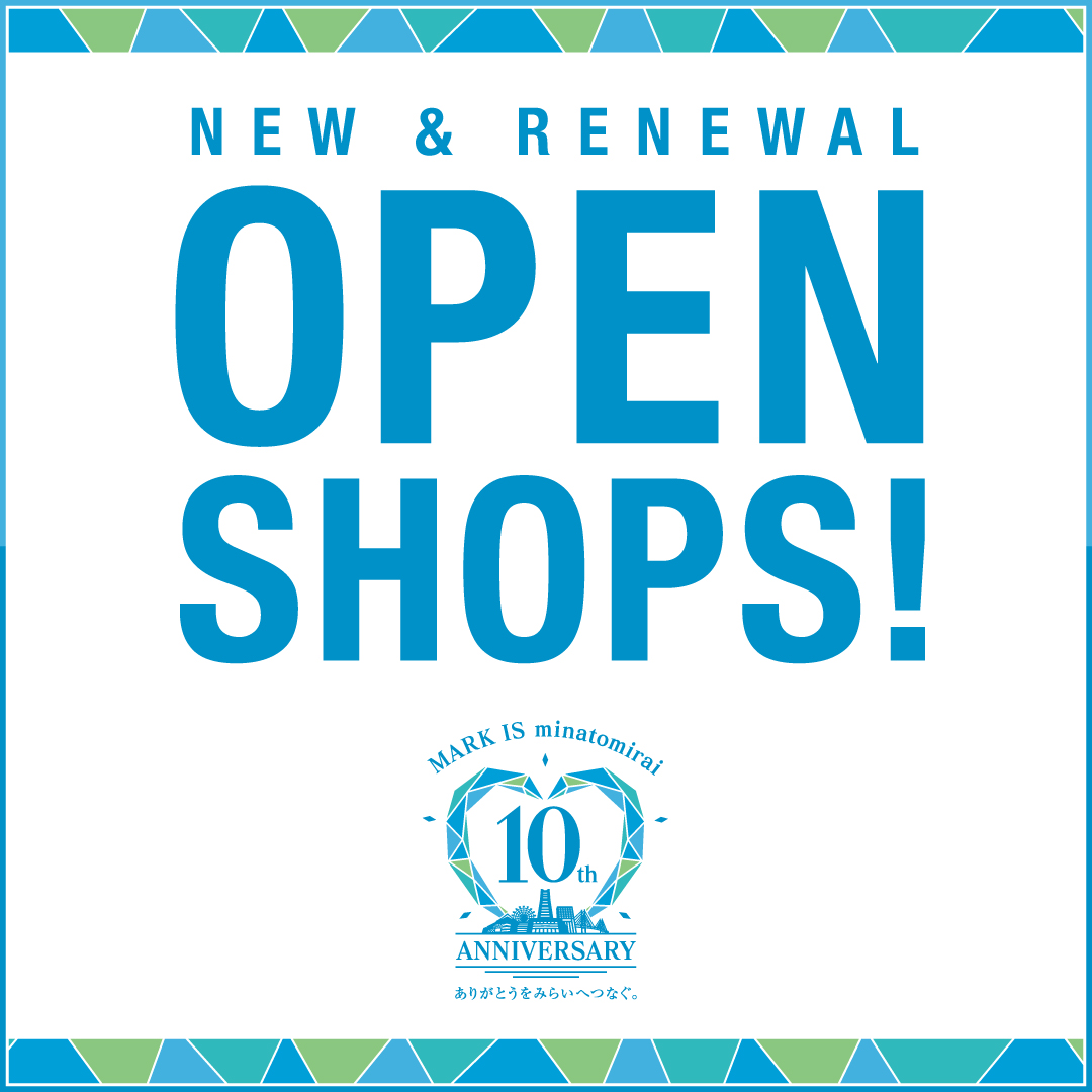 NEW & RENEWAL OPEN SHOPS！